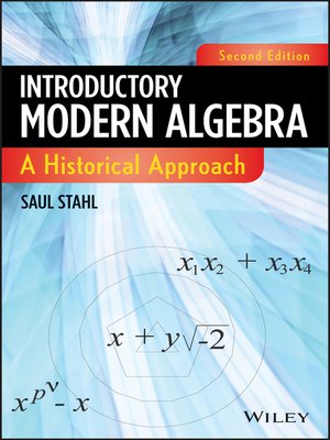 Introductory Modern Algebra By Saul Stahl · OverDrive: Ebooks ...